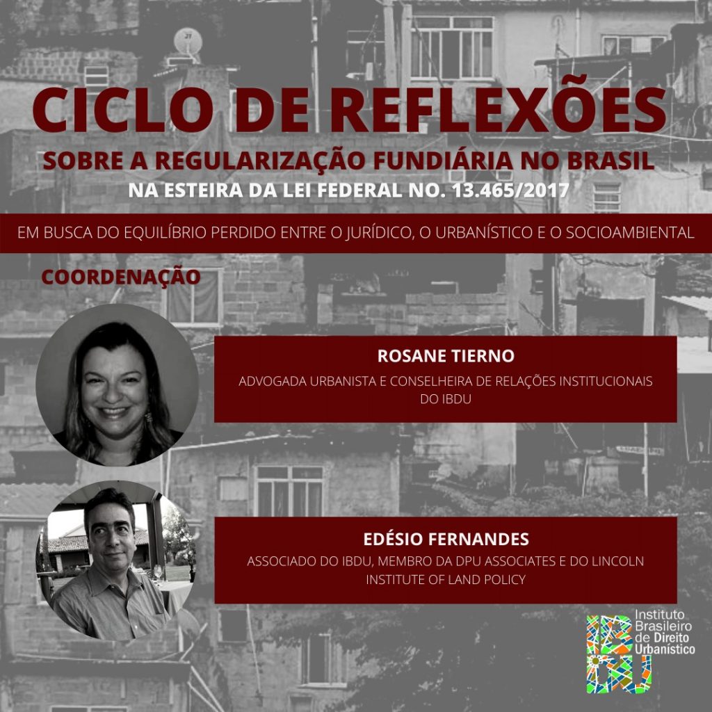 IBDU realiza Ciclo de Reflexões sobre Regularização Fundiária no Brasil