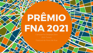 Prêmio FNA 2021 prestigia iniciativas que o IBDU participa
