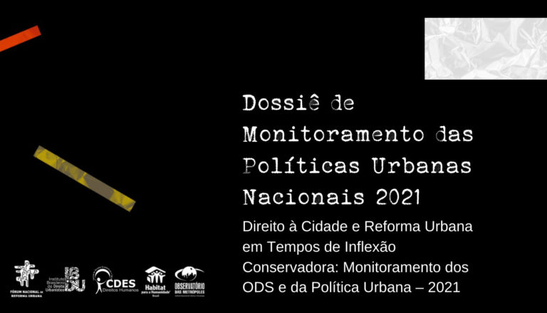 Dossiê de Monitoramento das Políticas Urbanas Nacionais 2021