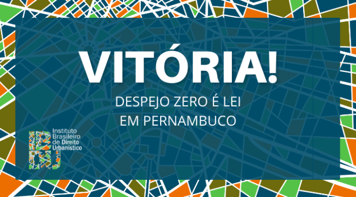 Assembleia Legislativa de Pernambuco sanciona lei do Despejo Zero